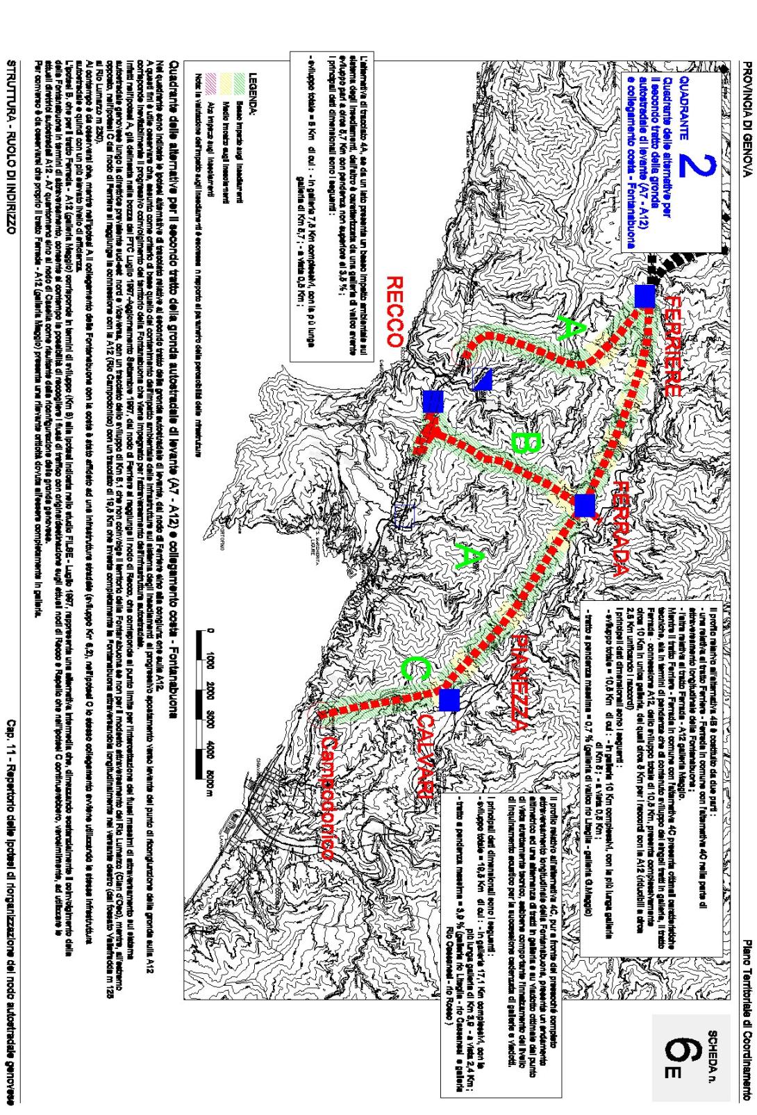 Scheda 6E - Quadrante delle alternative per il secondo tratto della gronda autostradale di levante (A7-A12)